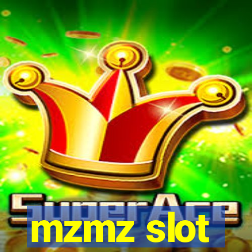 mzmz slot